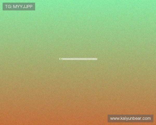 KY体育登录平台在线入口安全可靠,轻松畅享精彩体育赛事体验 KY体育登录平台在线入口安全可靠,轻松畅享精彩体育赛事体验
